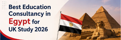 Best Education Consultancy in Egypt for UK Study 2026